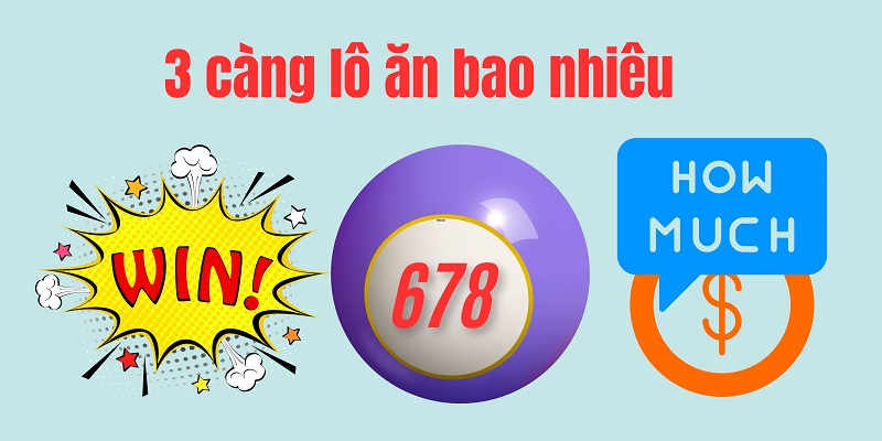 3 càng lô ăn bao nhiêu